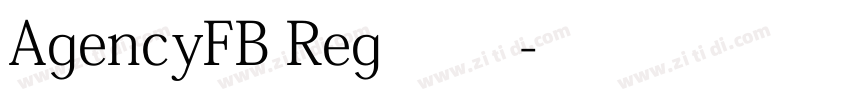 AgencyFB Reg 常规字体转换